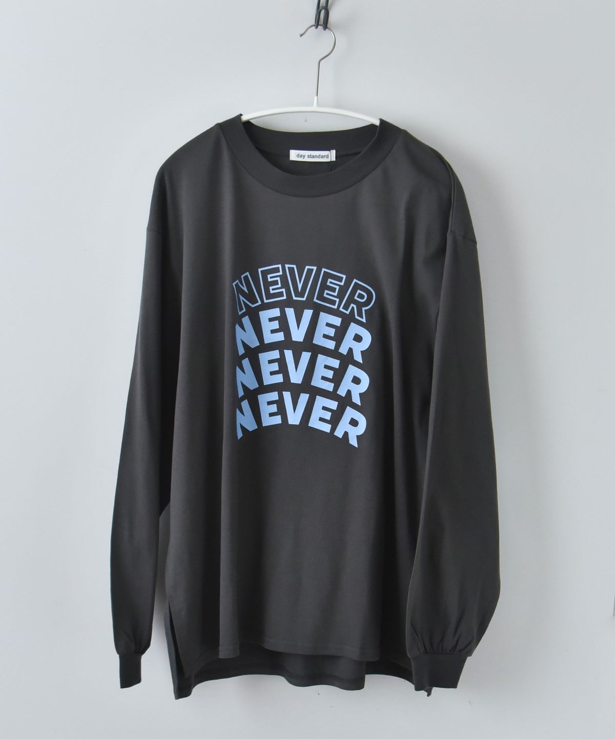 day standard｜NEVER ロングスリーブTシャツ [[ds-715402F]][D]