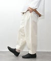 HEAVENLY｜Cotton Twill Cocoon Pants [[2612121]][C]