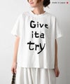 No18｜”Give ita try” プリントTee [[CE1CT250302-2]][C]